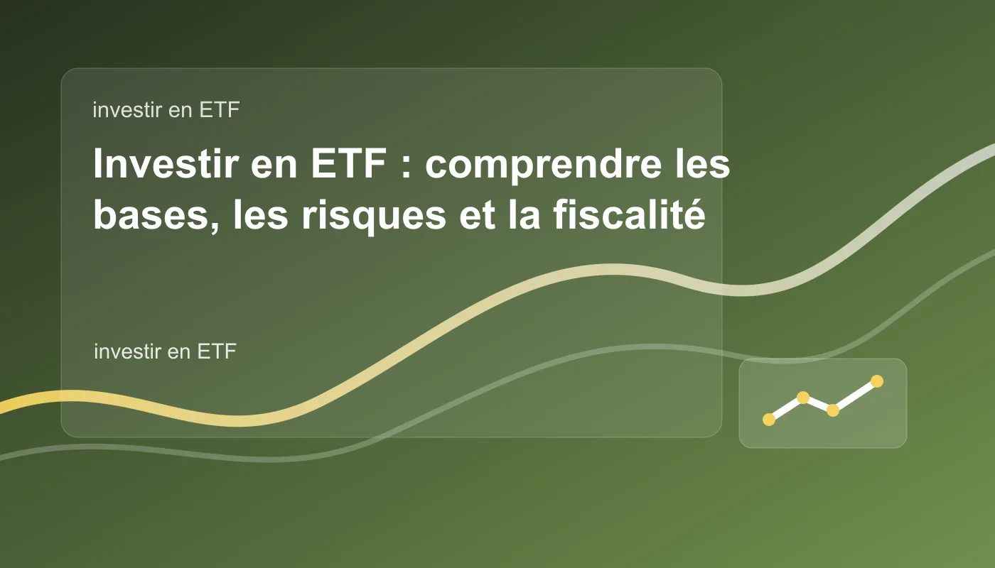 Investir en ETF : comprendre les bases, les risques et la fiscalité - visuel pédagogique Formation Investissement